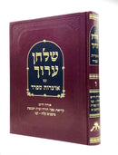 Shulchan Aruch Otzrot Sfarad - Orach Chaim 6 [135 - 156]